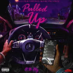 Pulled Up - Single by O.B. Fly album reviews, ratings, credits