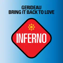 Bring It Back To Love by Gerideau album reviews, ratings, credits