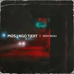 Mos I Ngo Tjert Song Lyrics