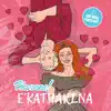 E'Katharina - Single album lyrics, reviews, download