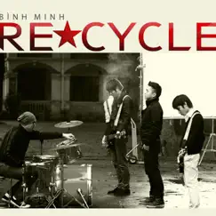 Bình Minh by Re-Cycle album reviews, ratings, credits
