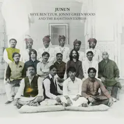 Junun by Shye Ben-Tzur, Jonny Greenwood & The Rajasthan Express album reviews, ratings, credits