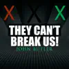 They Can't Break Us - Single album lyrics, reviews, download