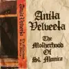 The Motherhood of St. Monica album lyrics, reviews, download