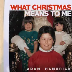 What Christmas Means to Me Song Lyrics