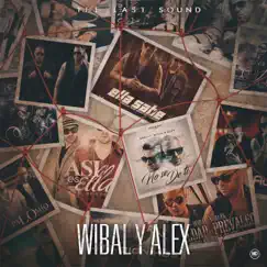 The Last Sound by Wibal y Alex album reviews, ratings, credits