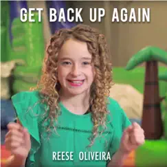 Get Back Up Again - Single by Reese Oliveira album reviews, ratings, credits