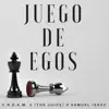 Juego de Egos (feat. Samuel Isacc) - Single album lyrics, reviews, download