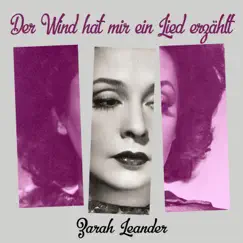 Der Wind hat mir ein Lied erzählt by Zarah Leander album reviews, ratings, credits