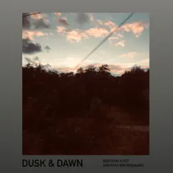 Dusk & Dawn - Single by Bertram Kvist album reviews, ratings, credits