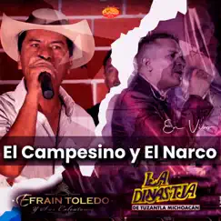 El Campesino y el Narco (En Vivo) - Single by Efrain Toledo y Sus Calentanos & La Dinastía de Tuzantla Michoacán album reviews, ratings, credits