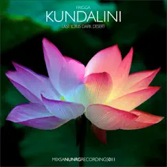 Kundalini (Last Lotus Dark Desert) - Single by Frigga album reviews, ratings, credits