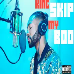 My Boo - Single by KingSkip album reviews, ratings, credits
