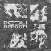 Poli Opposti (feat. 7vn) - Single album lyrics, reviews, download