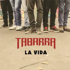 La Vida by Tabarra album reviews, ratings, credits