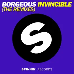Invincible (The Remixes) - Single by Borgeous album reviews, ratings, credits