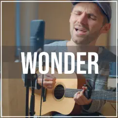 Wonder (Acoustic) - Single by Ben Woodward album reviews, ratings, credits