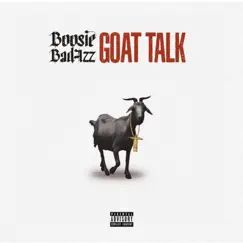 Goat Talk by Boosie Badazz album reviews, ratings, credits