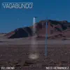 Vagabundo - Single album lyrics, reviews, download