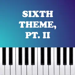 Sixth Theme, Pt. II - Little Nightmares II (Piano Version) - Single by Dario D'Aversa album reviews, ratings, credits