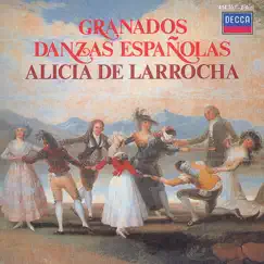 Granados: Danzas Españolas by Alicia de Larrocha album reviews, ratings, credits