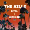 The Hills (feat. Young Boo) - Single album lyrics, reviews, download