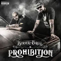 Prohibition by Berner & B-Real album reviews, ratings, credits