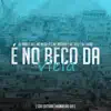 É no Beco da Viela - Single album lyrics, reviews, download