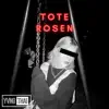 Tote Rosen - Single album lyrics, reviews, download
