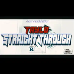 Straight Through - Single by TayLo Frm Da Bronx album reviews, ratings, credits