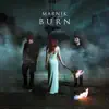 Burn (feat. ROOKIES) - Single album lyrics, reviews, download