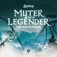 Myter Och Legender (The Soundtrack) by IMAscore & Liseberg album reviews, ratings, credits