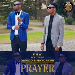 Prayer (feat. Davido & Mayorkun) Song Lyrics