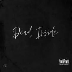 Dead Inside Song Lyrics