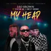 My Head (feat. Victor Ad & Sweet Brown) - Single album lyrics, reviews, download
