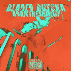 Bladed Butcha - Single by Adam the Shinobi album reviews, ratings, credits