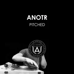 Pitch - Single by ANOTR album reviews, ratings, credits