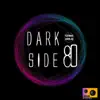 Dark Side 80 - Single album lyrics, reviews, download