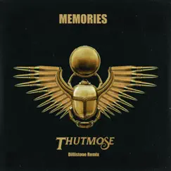 Memories (Dillistone Remix) - Single by Thutmose album reviews, ratings, credits