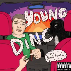 Just Don't Understand (feat. Jonah Raine) - Single by Young Dino album reviews, ratings, credits