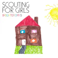 Brighter Days - Single by Scouting for Girls album reviews, ratings, credits