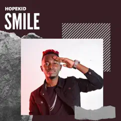Smile (feat. Benachi) - Single by HopeKid album reviews, ratings, credits