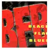 Black Flag Blues album lyrics, reviews, download