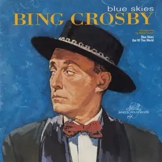 Download Blue Skies Bing Crosby MP3