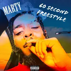 60 Second Freestyle - Single by Marty album reviews, ratings, credits