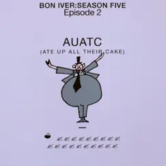 AUATC - Single by Bon Iver album reviews, ratings, credits
