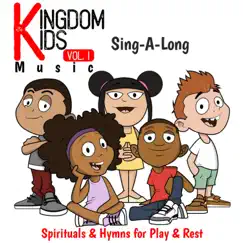 Kingdom Kids Music, Vol. 1 (Sing-A-Long) by Kingdom Kids Music album reviews, ratings, credits