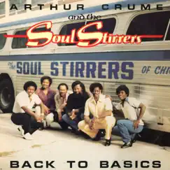 Back To Basics (feat. The Soul Stirrers) by Arthur Crume album reviews, ratings, credits