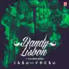 Ca$h and Fre$h (feat. Tchu Mario Wanga) - Single album lyrics, reviews, download