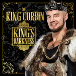 WWE: King's Darkness (King Corbin) Song Lyrics